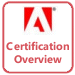 Click for Adobe Certification Overview