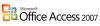 Microsoft Office Access 2007