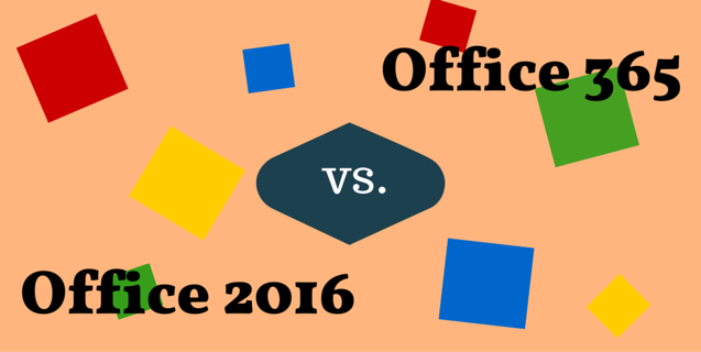 office 2016 vs office 365 features